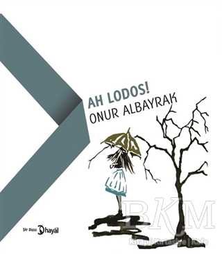 Ah Lodos! - Hayal Yayınları