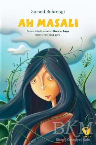 Ah Masalı - Turkuvaz Çocuk