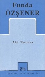 Ah! Tamara - Mitos Boyut Yayınları