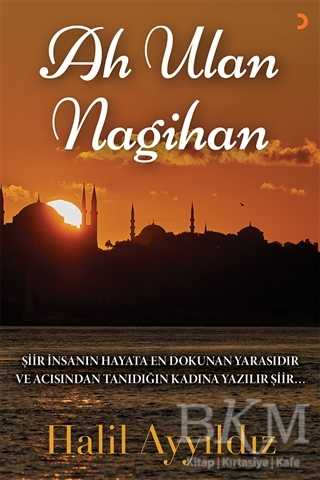 Ah Ulan Nagihan - Cinius Yayınları