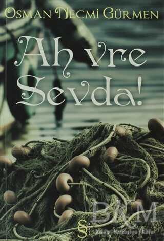 Ah Vre Sevda! - Everest Yayınları