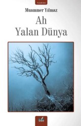 Ah Yalan Dünya - İzan Yayıncılık