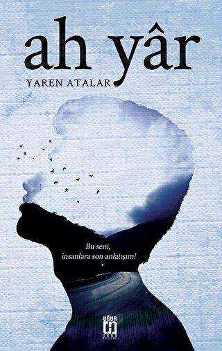 Ah Yar - Uğur Tuna Yayınları