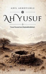 Ah Yusuf - Duruş Yayınları