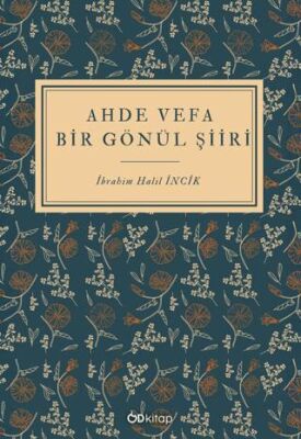 Ahde Vefa Bir Gönül Şiiri - 1