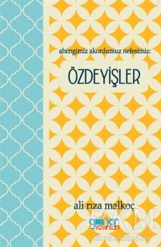 Ahengimiz Akordumuz Nefesimiz: Özdeyişler - Gülnar Yayınları