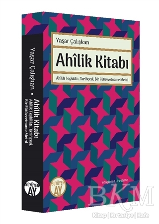 Ahilik Kitabı - Büyüyen Ay Yayınları