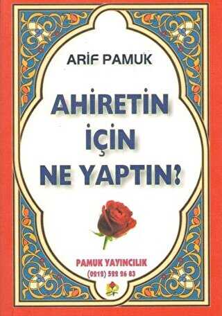Ahiretin İçin Ne Yaptın Kıyamet-005-P17 - Pamuk Yayıncılık