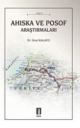 Ahıska ve Posof Araştırmaları - İlbilge Yayıncılık