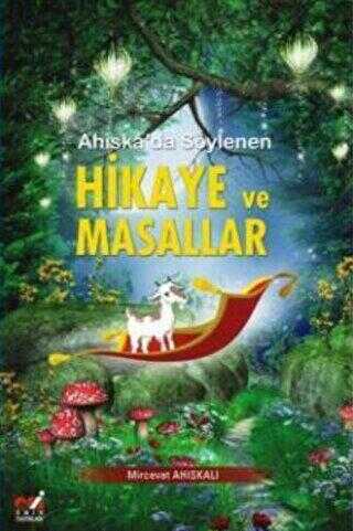 Ahıska`da Söylenen Hikaye ve Masallar - Emin Yayınları