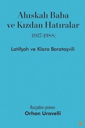 Ahıskalı Baba ve Kızdan Hatıralar - Cinius Yayınları