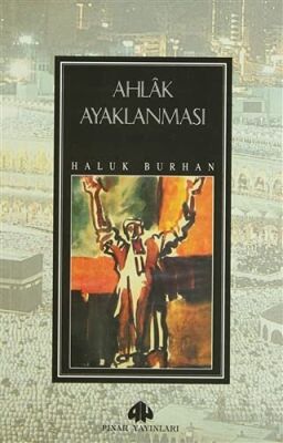 Ahlak Ayaklanması - 1