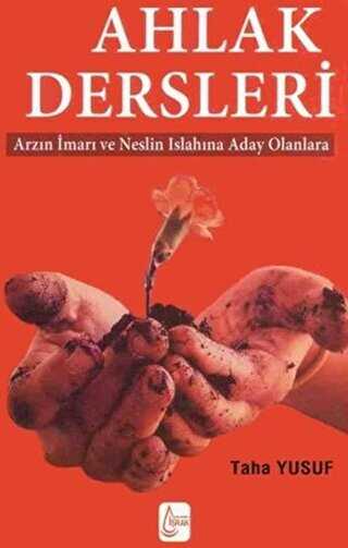 Ahlak Dersleri - İşrak Yayınları