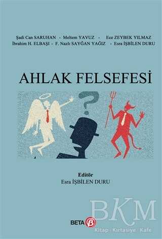 Ahlak Felsefesi - Beta Yayınevi