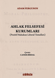 Ahlak Felsefesi Kurumları - On İki Levha Yayınları