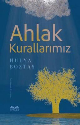 Ahlak Kurallarımız - 1