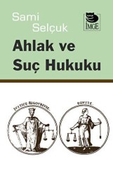 Ahlak ve Suç Hukuku - İmge Kitabevi Yayınları