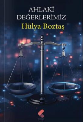 Ahlaki Değerlerimiz - 1