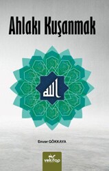 Ahlakı Kuşanmak - VeKitap Yayıncılık