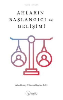 Ahlakın Başlangıcı ve Gelişimi - 1