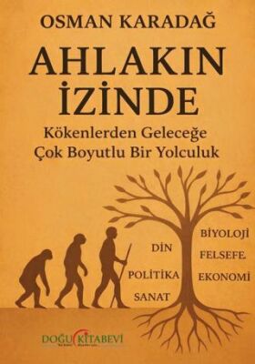 Ahlakın İzinde - 1