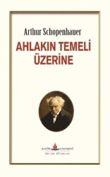 Ahlakın Temeli Üzerine - Katip Yayınları