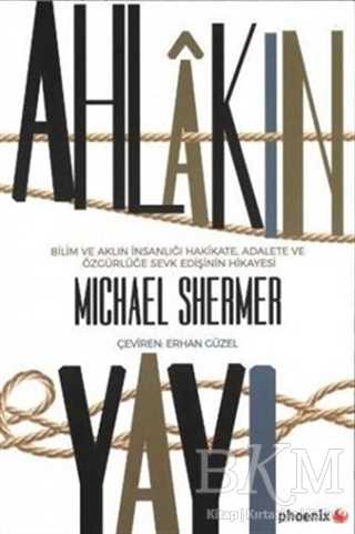Ahlakın Yayı - Phoenix Yayınevi