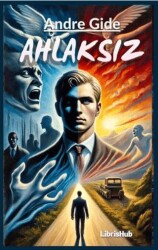 Ahlaksız - LibrisHub Yayınları