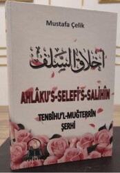 Ahlâku`s Selefi`s Sali-hin- Tenbihü`l-Muğterrin Tercümesi - Fütüvvet Yayınları