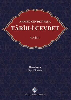 Ahmed Cevdet Paşa Tarih-i Cevdet V. Cilt