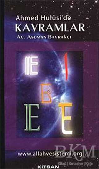 Ahmed Hulusi’de Kavramlar E - Kitsan Yayınları