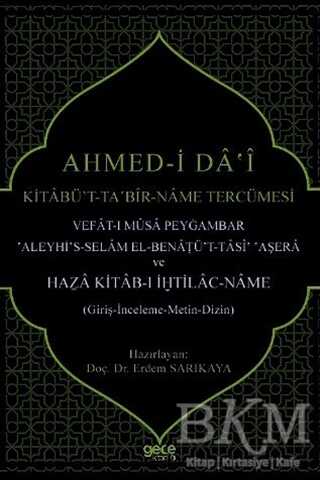 Ahmed-i Da`i Kitabü’t-Ta?bir-Name Tercümesi - Gece Kitaplığı