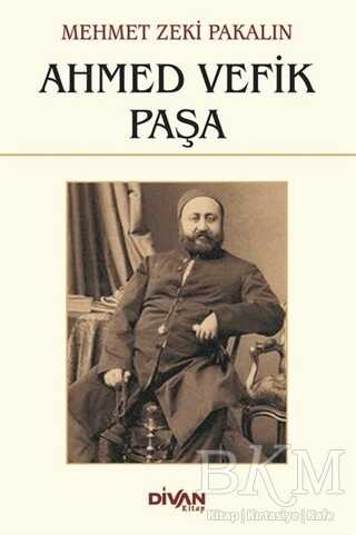 Ahmed Vefik Paşa - Divan Kitap