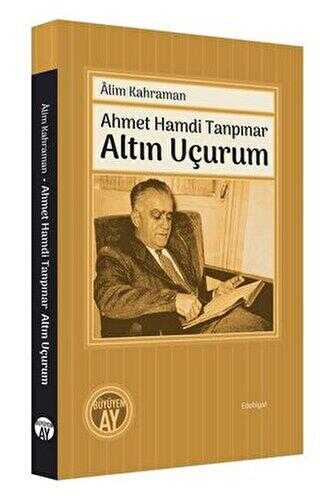 Ahmet Hamdi Tanpınar - Altın Uçurum - Büyüyen Ay Yayınları