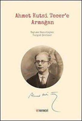 Ahmet Kutsi Tecer’e Armağan kapağı
