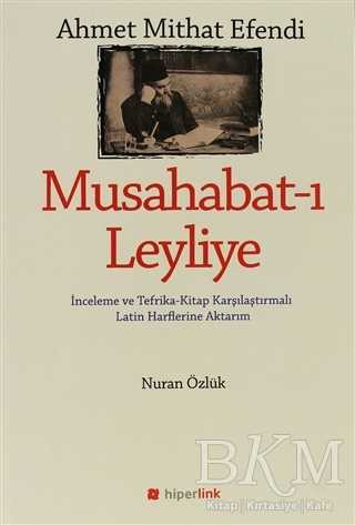 Ahmet Mithat Efendi - Musahabat-ı Leyliye