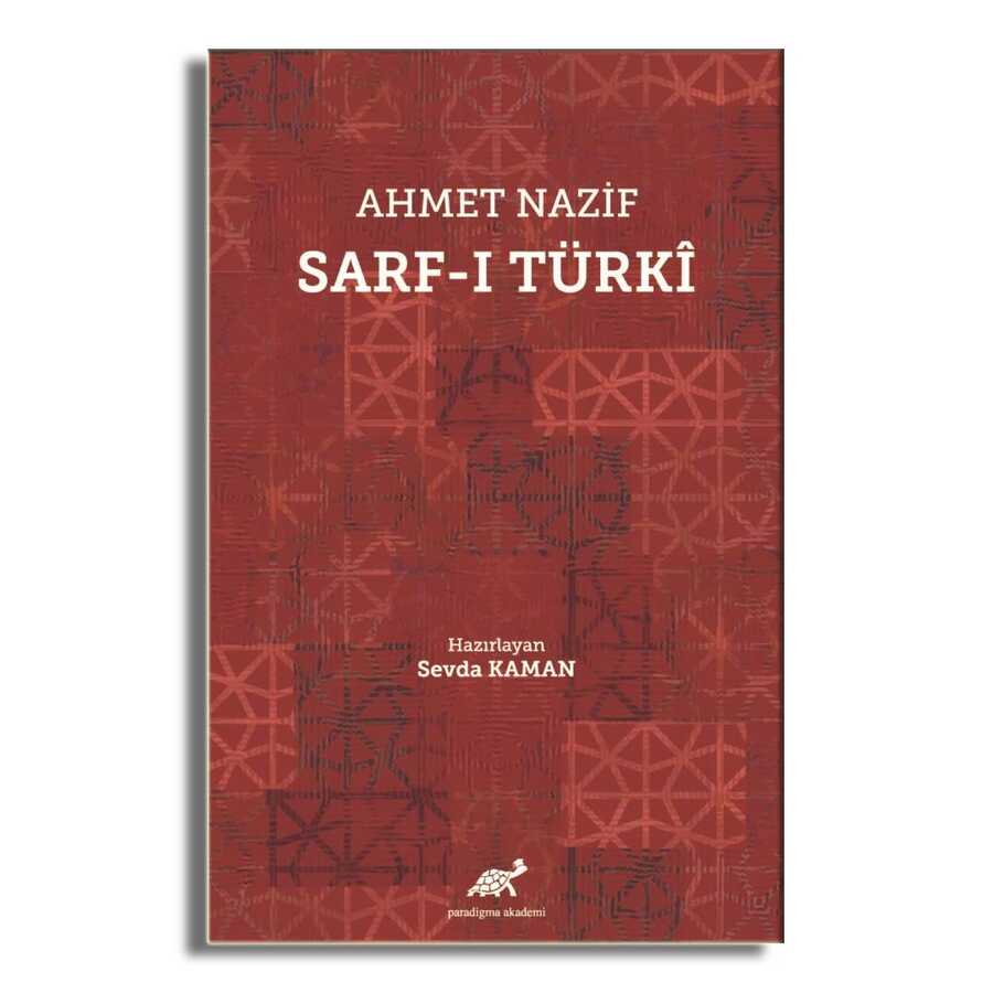 Ahmet Nazif Sarf-ı Türki - 1