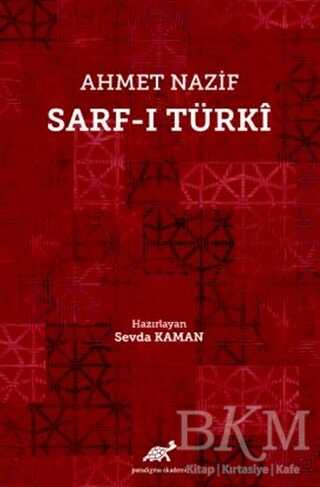 Ahmet Nazif Sarf-ı Türki - 2