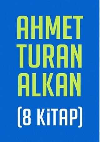 Ahmet Turan Alkan Seti 8 Kitap