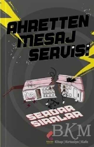 Ahretten Mesaj Servisi - Klaros Yayınları