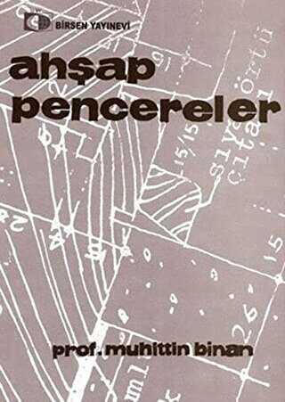 Ahşap Pencereler - Birsen Yayınevi