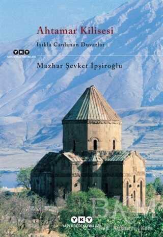 Ahtamar Kilisesi - Yapı Kredi Yayınları