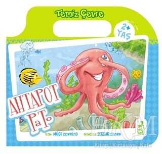 Ahtapot Pato - Temiz Çevre - Ren Çocuk