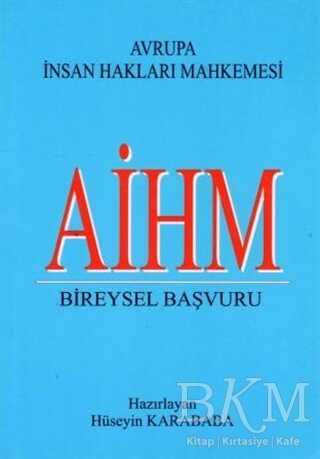 AİHM Bireysel Başvuru - 1