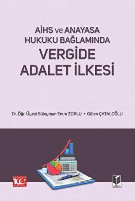 AİHS ve Anayasa Hukuku Bağlamında - Vergide Adalet İlkesi - 1