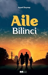 Aile Bilinci - Siyer Yayınları