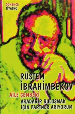 Aile Çemberi - Arada Bir Buluşmak İçin Partner Arıyorum - 1