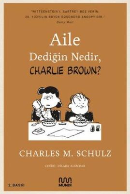 Aile Dediğin Nedir, Charlie Brown? - 1