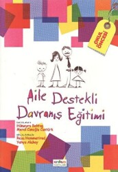 Aile Destekli Davranış Eğitimi - Erdem Yayınları