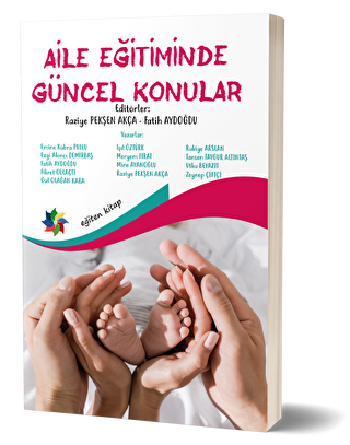 Aile Eğitiminde Güncel Konular - 1
